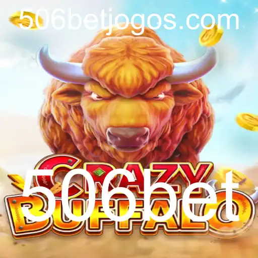 Descubra o Emocionante Mundo de CRAZYBUFFALO e o Esporte Eletrônico 506bet